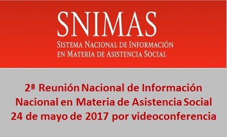 2a Reunión Nacional de Información en Materia de Asistencia Social 2017