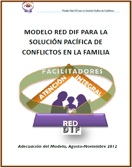 Modelo Red DIF para la Solución Pacífica de Conflictos en la Familia
